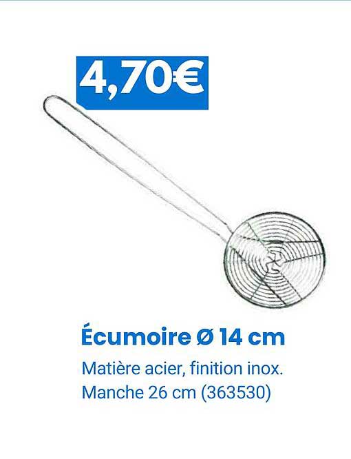 écumoire ø 14 Cm