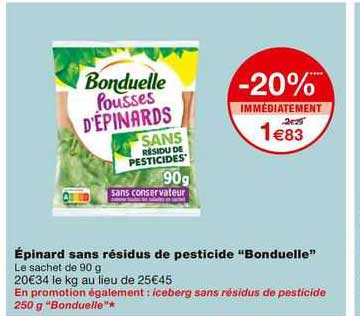 épinard sans résidus de pesticide bonduelle