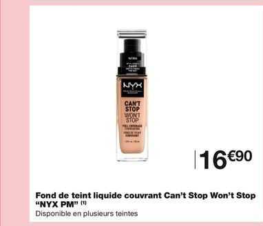 fond de teint liquide couvrant can't stop won't stop "nyx pm"