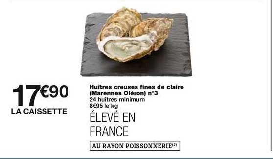 Huîtres Creusés Fines De Claire (marennes Oléron) N°3