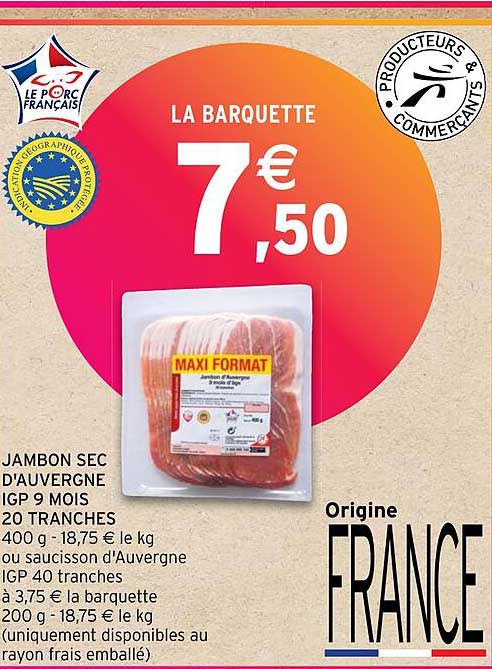 Jambon Sec D'auvergne Igp 9 Mois 20 Tranches Ou Saucisson D'auvergne Igp 40 Tranches