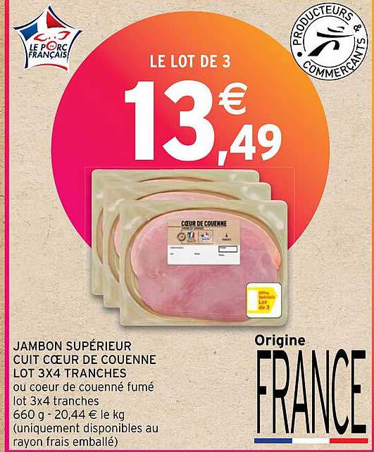 jambon supérieur cuit cœur de couenne lot 3x4 tranches ou cœur de couenné fumé lot 3 x 4 tranches
