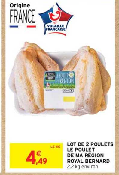 lot de 2 poulets le poulet de ma région royal bernard