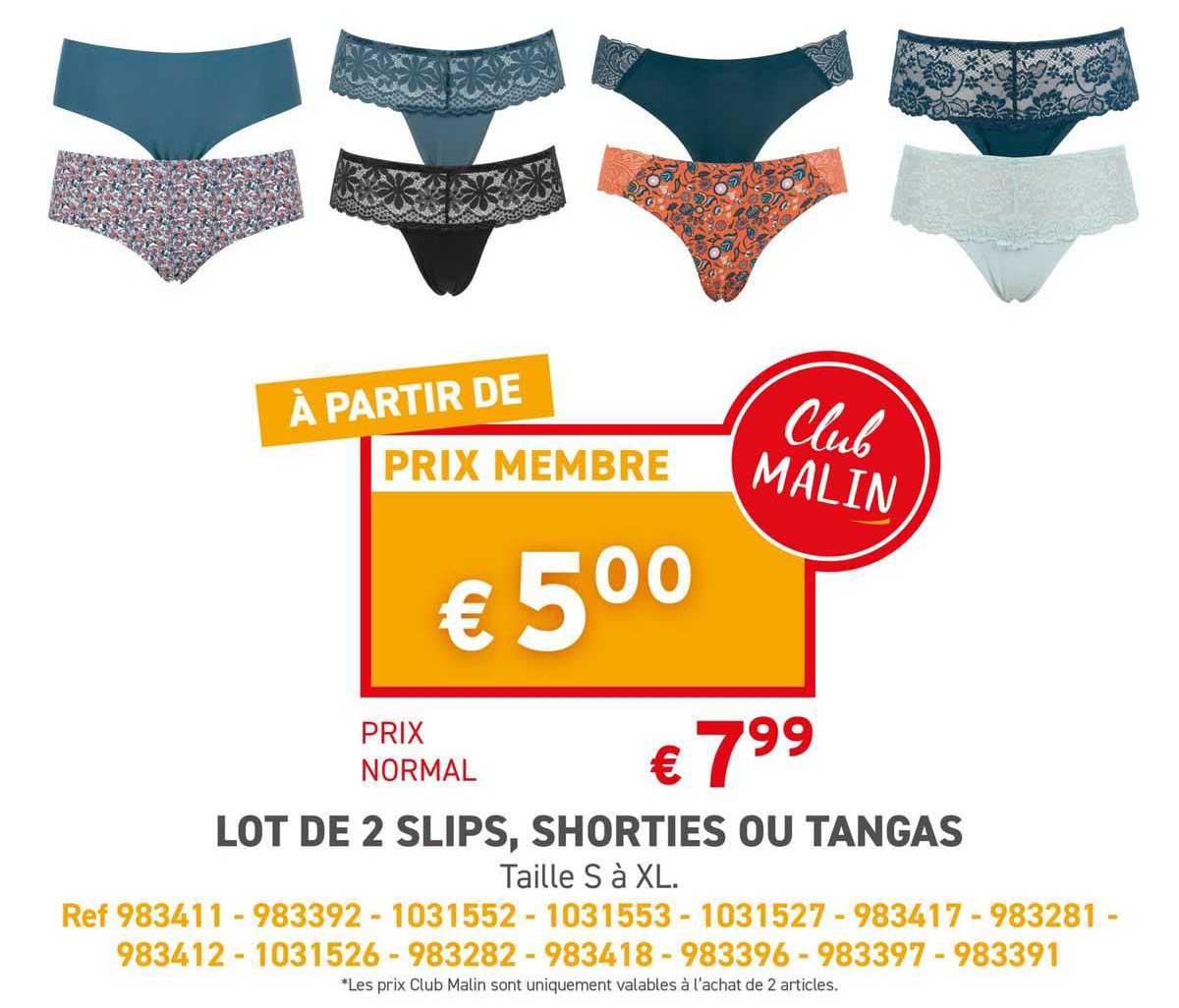 lot de 2 slips, shorties ou tangas
