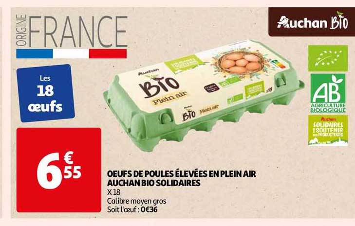 œufs de poules élevées en plein air auchan bio solidaires