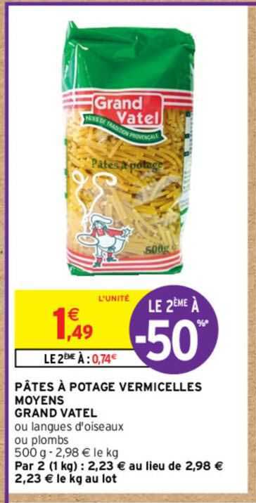 pâtes à potage vermicelles moyens grand vatel