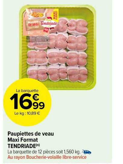 Paupiettes De Veau Maxi Format Tendriade