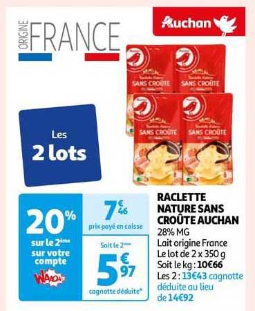 Raclette Nature Sans Croûte Auchan