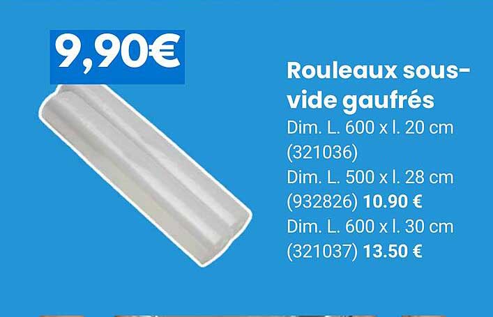 rouleaux sous-vide gaufrés