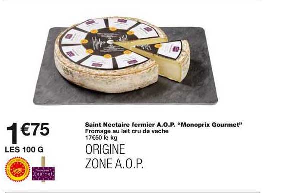 saint nectaire fermier a.o.p. "monoprix gourmet"