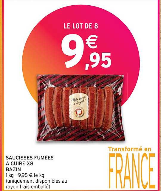saucisses fumées à cuire x8 bazin