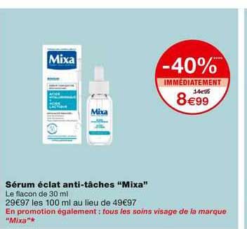 sérum éclat anti-tâches "mixa"