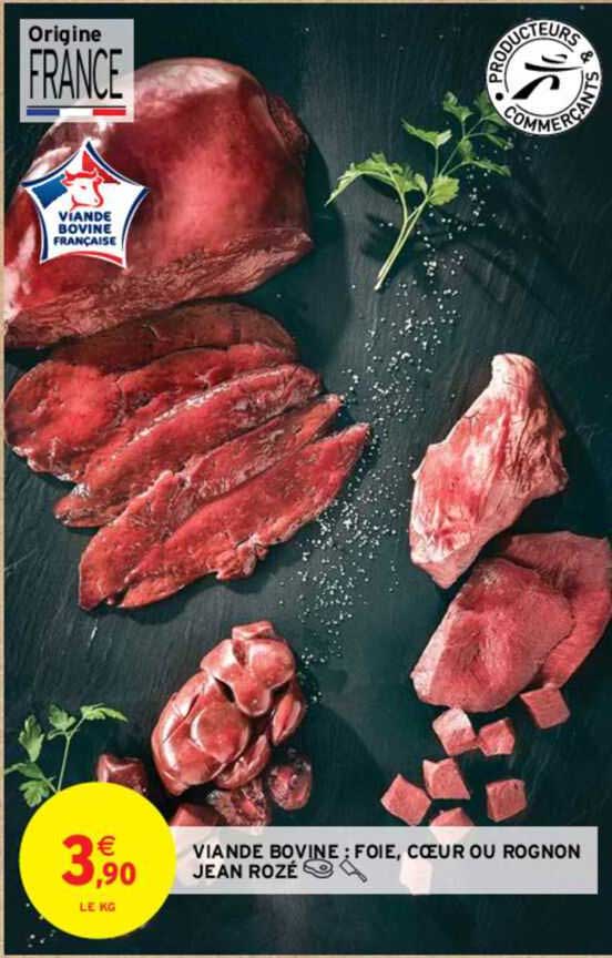viande bovine : foie, coeur ou rognon jean rozé