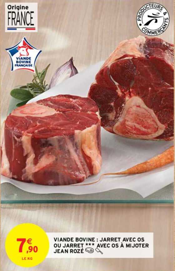 viande bovine : jarret avec os ou jarret*** avec os à mijoter jean rozé