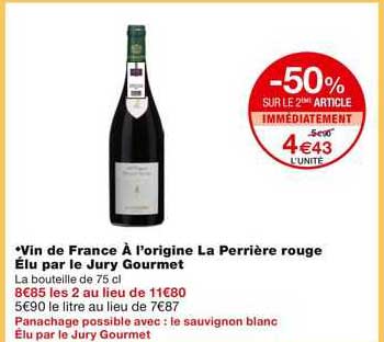 vin de france à l'origine la perrière rouge élu par le jury gourmet