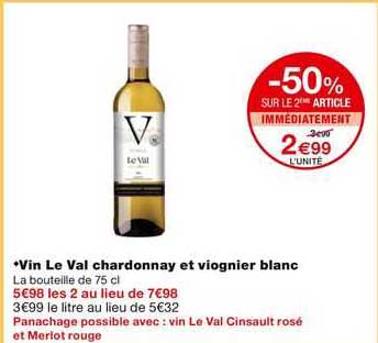 vin le val chardonnay et viognier blanc