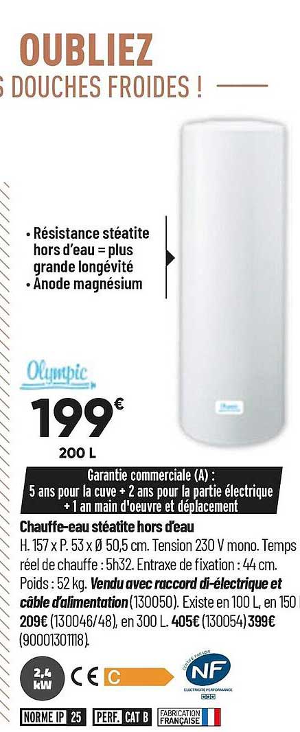 chauffe-eau stéalite hors d'eau olympic