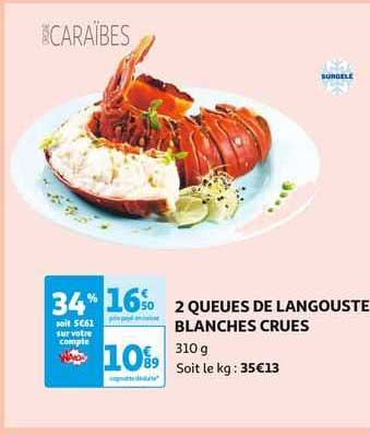2 queues de langouste blanches crues