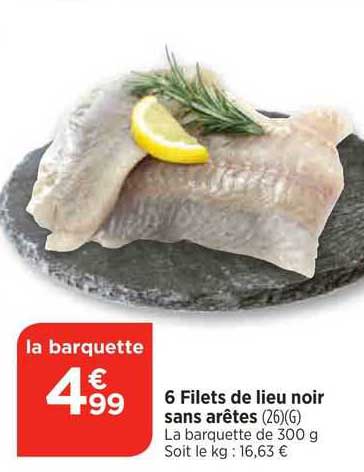 6 filets de lieu noir sans arêtes