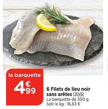 6 filets de lieu noir sans arêtes