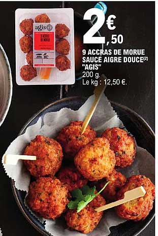 9 accras de morue sauce aigre douce "agis"