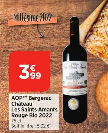 aop bergerac château les saints amants rouge bio 2022