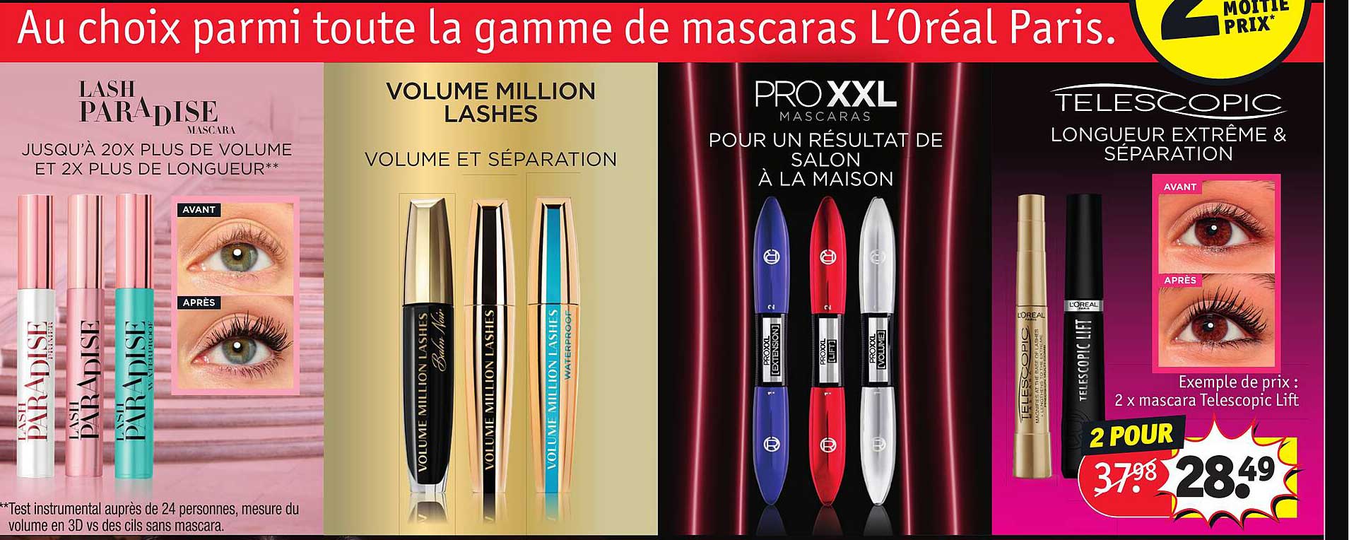 au choix parmi toute la gamme de mascara l'oréal paris 2 x mascara telescopic lift
