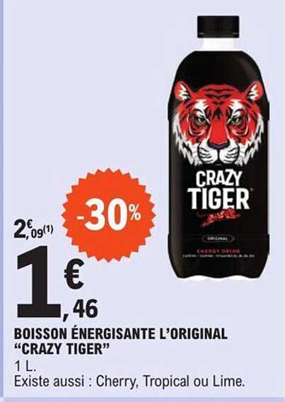 boisson énergisante l'original "crazy tiger"