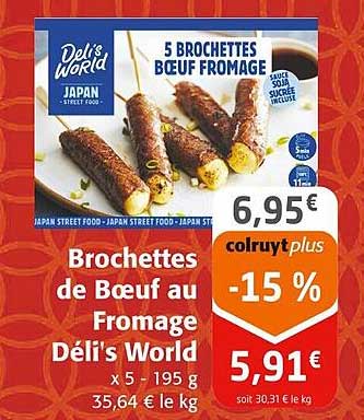 brochettes de bœuf au fromage déli's world