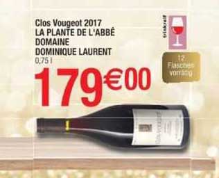 clos vougeot 2017 la plante de l'abbé domaine dominique laurent