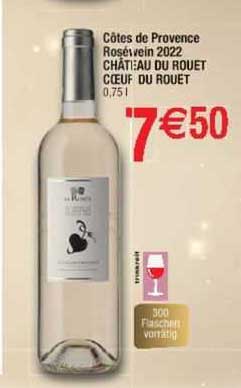 côtes de provence roséwein 2022 château du rouet cœur du rouet