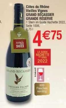 Côtes Du Rhône Vieilles Vignes Grand Bécassier Grande Réserve