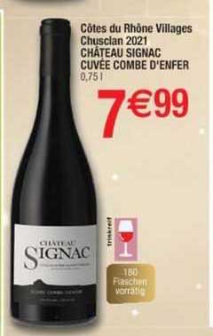 côtes du rhône villages chusclan 2021 château signac cuvée combe d'enfer