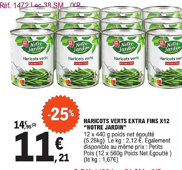 haricots verts extra fins x12 "notre jardin"