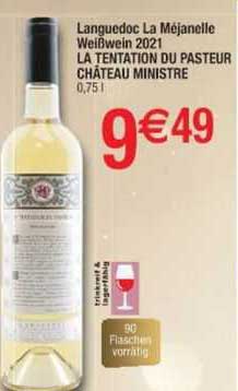 languedoc la méjanelle weißwein 2021 la tentation du pasteur château ministre