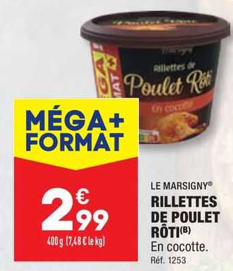 Le Marsigny Rillettes De Poulet Roti