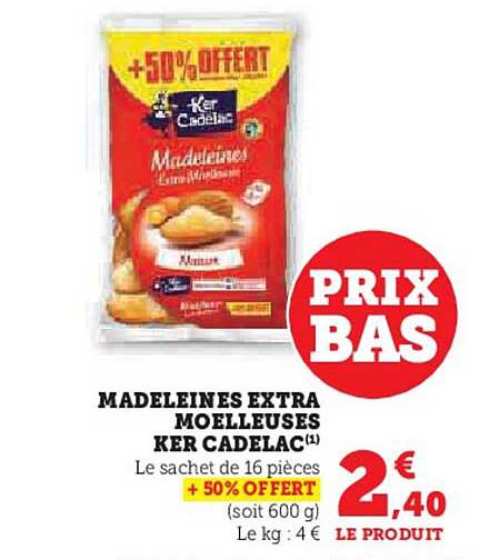 madeleines extra moelleuses ker cadelac