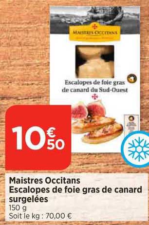 maistres occitans escalopes de foie gras de canard surgelées