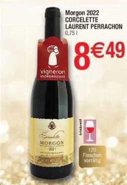 Morgon 2022 Corcelette Laurent Perrachon