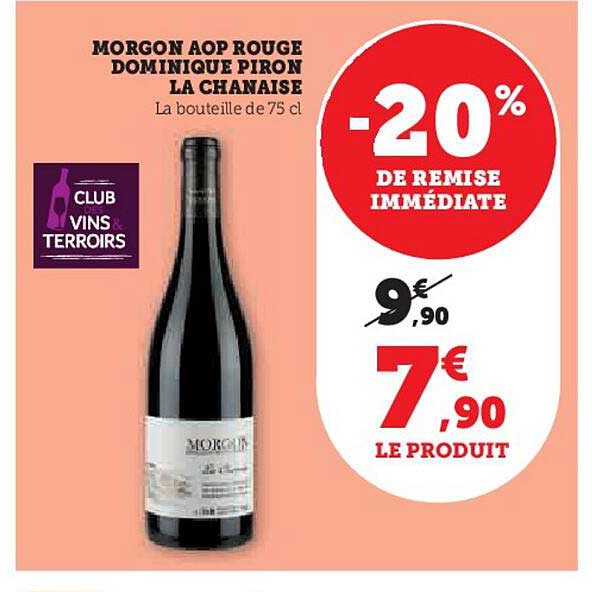 morgon aop rouge dominique piron la chanaise