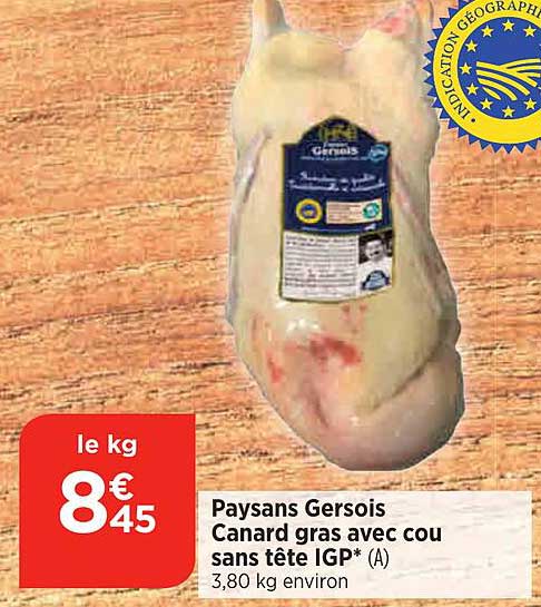 Paysans Gersois Canard Gras Avec Cou Sans Tête Igp
