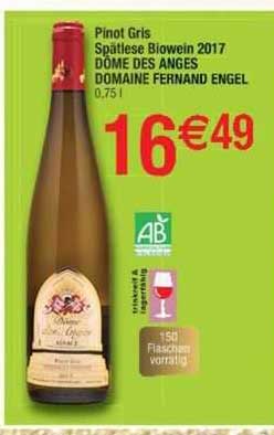 pinot gris spätlese biowein 2017 dôme des anges domaine fernand engel