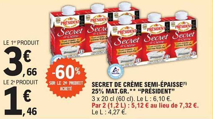 secret de crème semi-épaisse 25% mat.gr. "président"