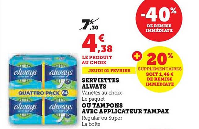 serviettes always ou tampons avec applicateur tampax