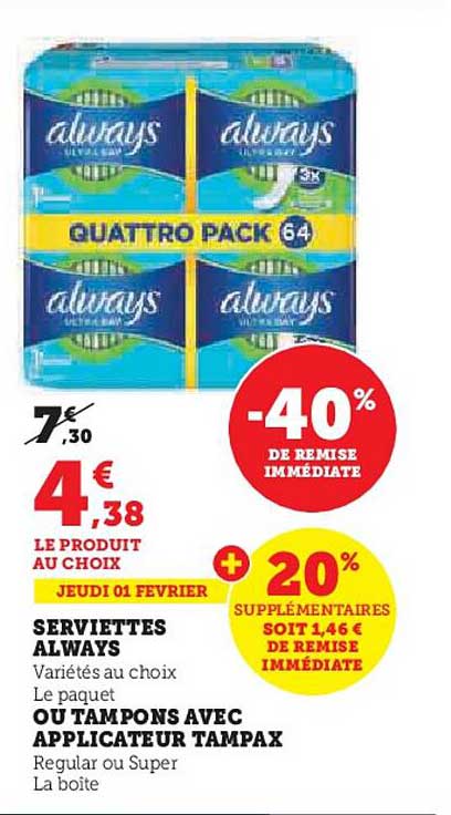 serviettes always ou tampons avec applicateur tampax