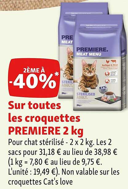 sur toutes les croquettes premier 2 kg