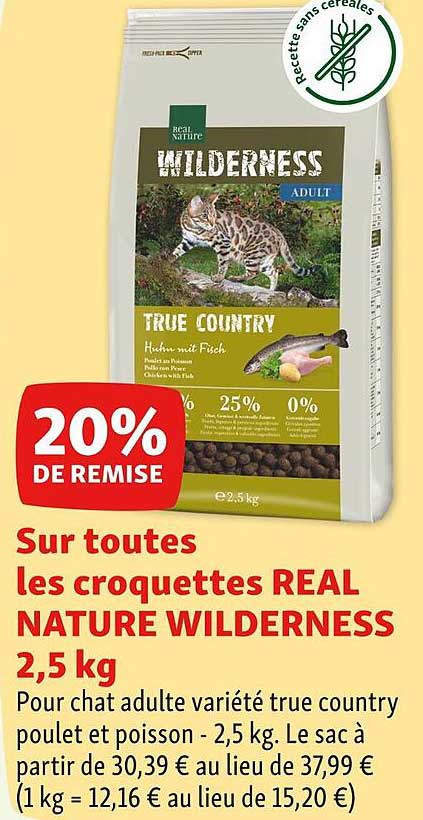 sur toutes les croquettes real nature wilderness 2,5 kg