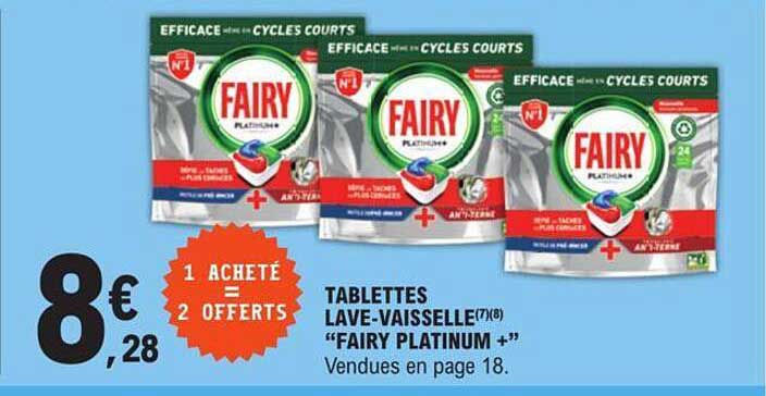 Tablettes Lave-vaisselle "fairy Platinum+"