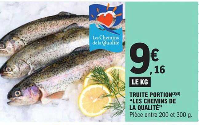 truite portion "les chemins de la qualité"