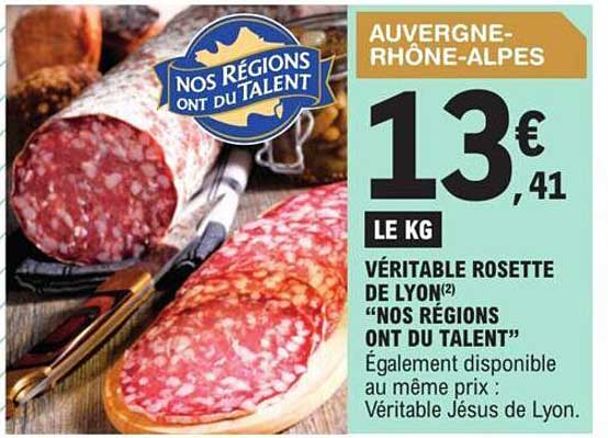 véritable rosette de lyon "nos régions ont du talent"